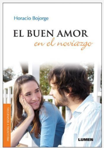 El buen amor en el noviazgo